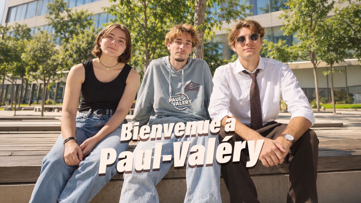 Bienvenue à Paul-Valéry