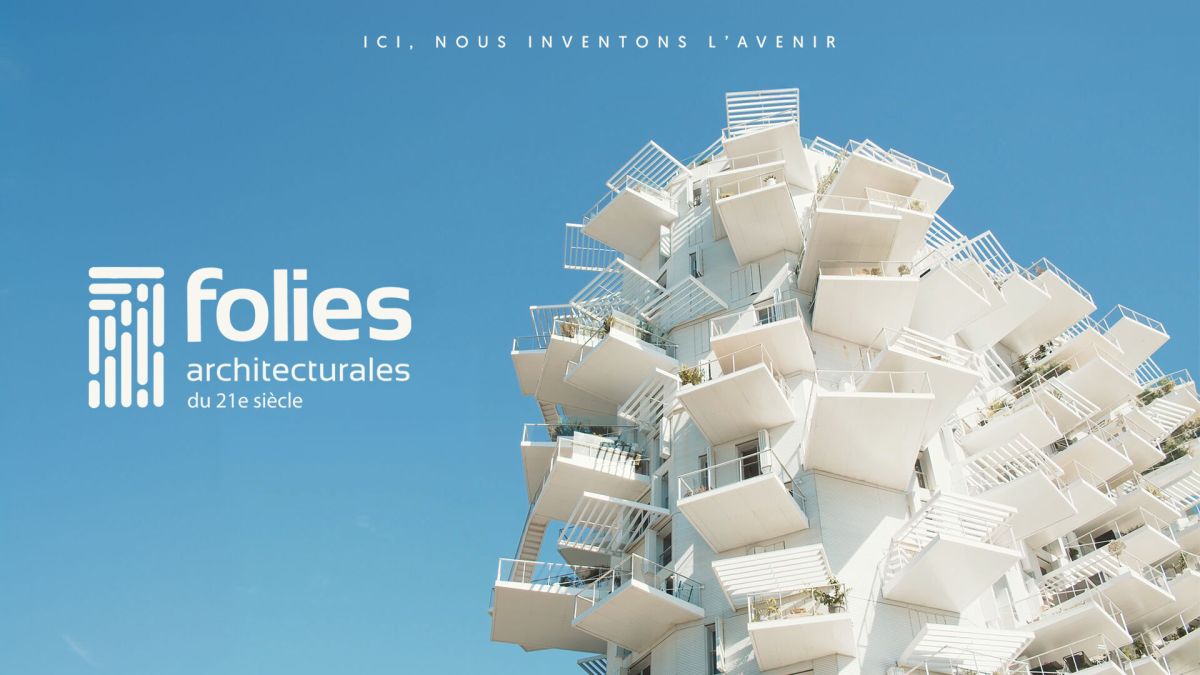 Folies Architecturales