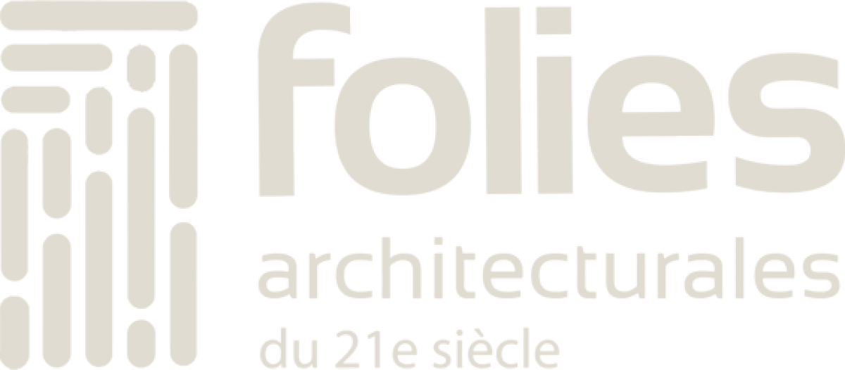 Folies Architecturales